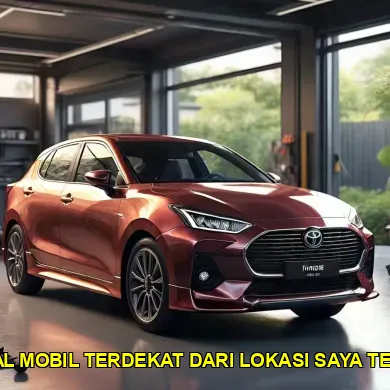 rental mobil terdekat dari lokasi saya terbaik